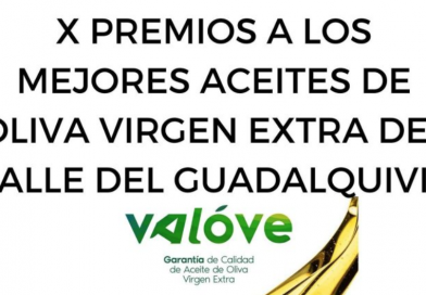 X PREMIOS A LOS MEJORES ACEITES DE OLIVA VIRGEN EXTRA DEL VALLE DEL GUADALQUIVIR 