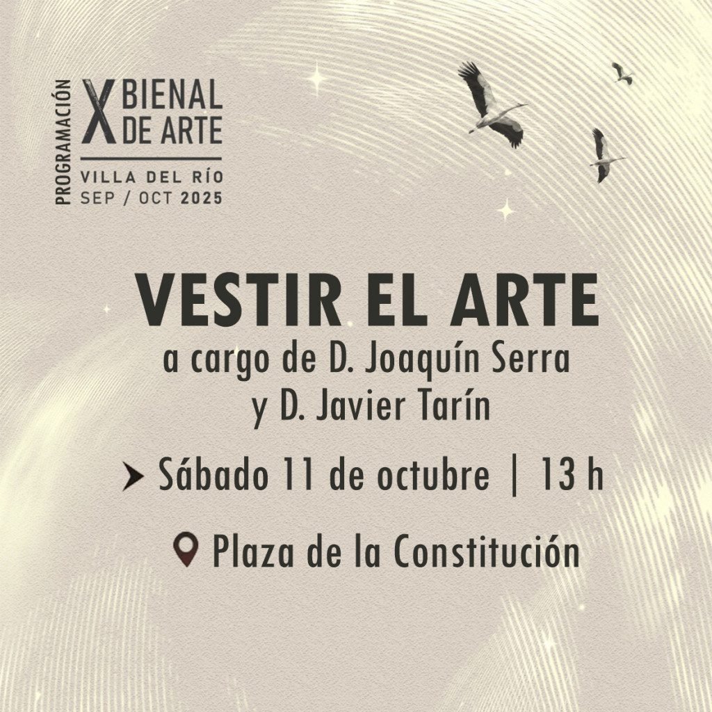 Vestir el arte | X Bienal de arte de Villa del Río
