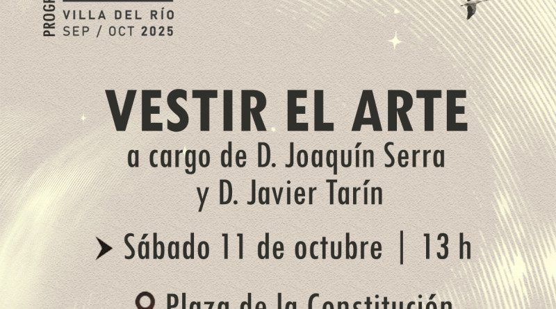 Vestir el arte | X Bienal de arte de Villa del Río