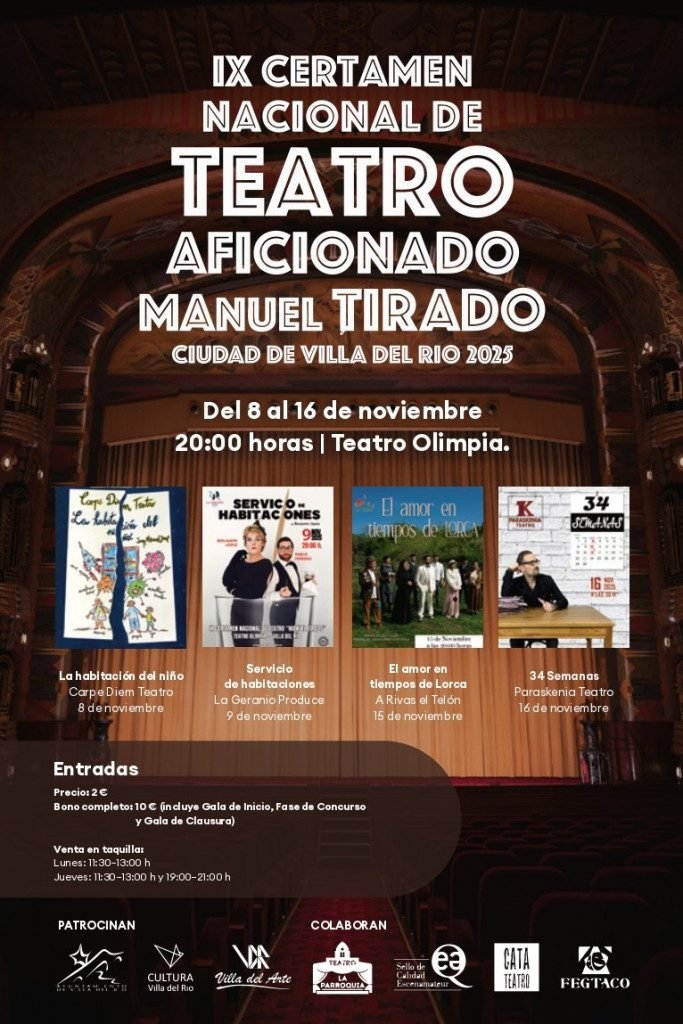 IX Certamen Nacional de teatro 'Manuel Tirado' de Villa del Río 2025