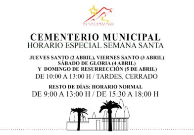 HORARIO ESPECIAL DEL CEMENTERIO MUNICIPAL CON MOTIVO DE LA SEMANA SANTA