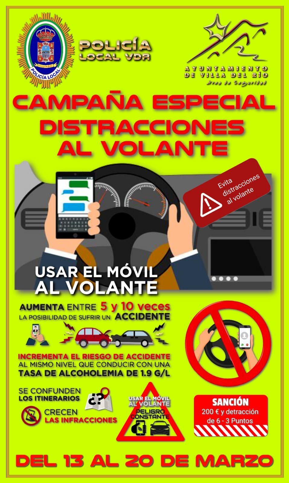 POLICÍA LOCAL · CAMPAÑA ESPECIAL DISTRACCIONES AL VOLANTE