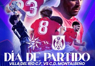 DÍA DE PARTIDO: VILLA DEL RÍO C.F. VS C.D. MONTALBEÑO