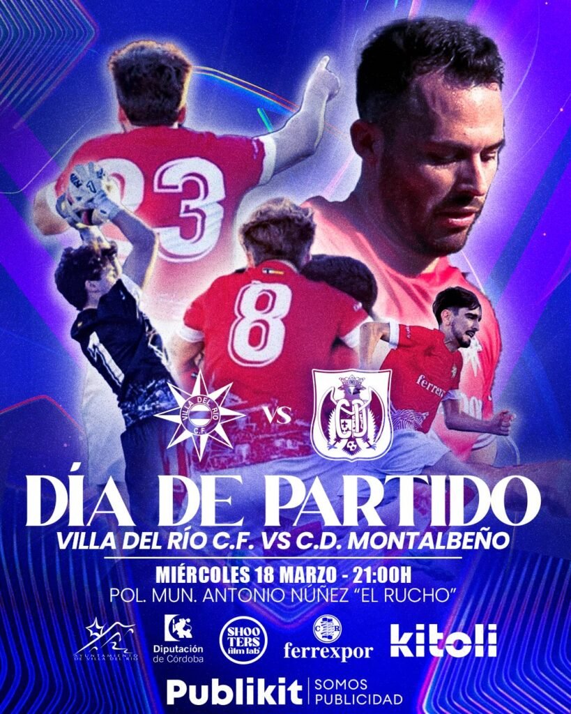 DÍA DE PARTIDO: VILLA DEL RÍO C.F. VS C.D. MONTALBEÑO