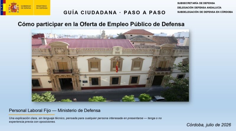 INFORMACIÓN SOBRE EL ACCESO AL EMPLEO PÚBLICO LABORAL DEL MINISTERIO DE DEFENSA Y LA FUTURA BASE LOGÍSTICA DEL EJÉRCITO DE TIERRA