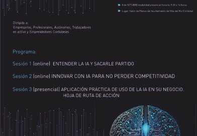 VILLA DEL RÍO ACOGERÁ LA FORMACIÓN «REINVENTAR EL NEGOCIO CON IA»
