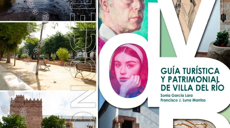 TURISMO | PRESENTACIÓN DE LA GUÍA TURÍSTICA Y PATRIMONIAL DE VILLA DEL RÍO